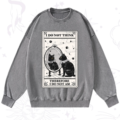 Purplehecate The I Do Not Think Therefore I Do Not Am Oracle Card Washed Sweatshirt