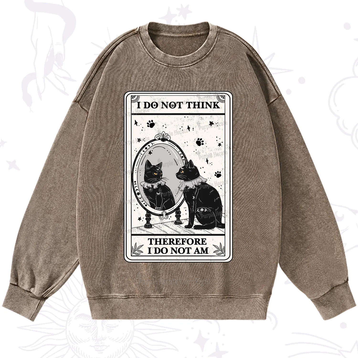 Purplehecate The I Do Not Think Therefore I Do Not Am Oracle Card Washed Sweatshirt