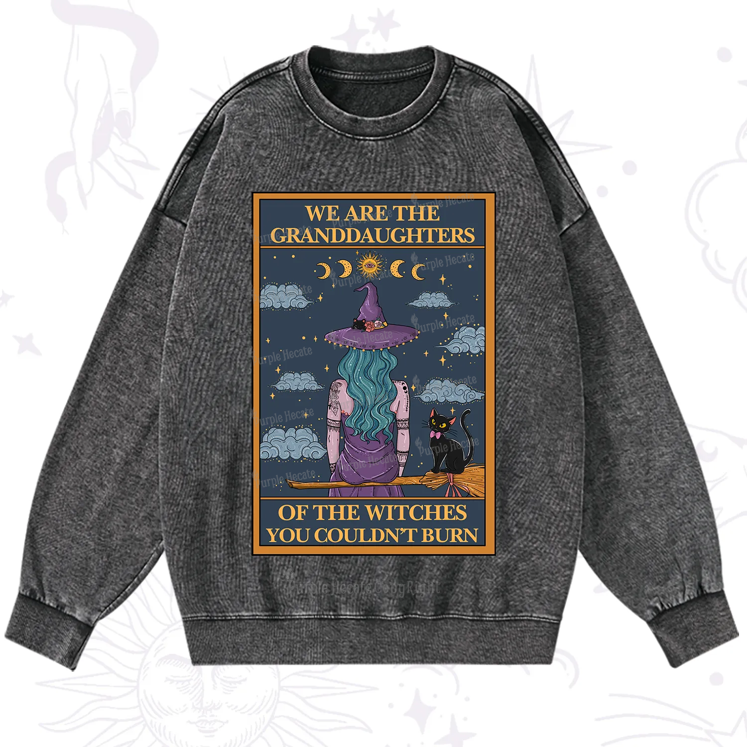 Purplehecate The Witches You Couldn't Burn Washed Sweatshirt