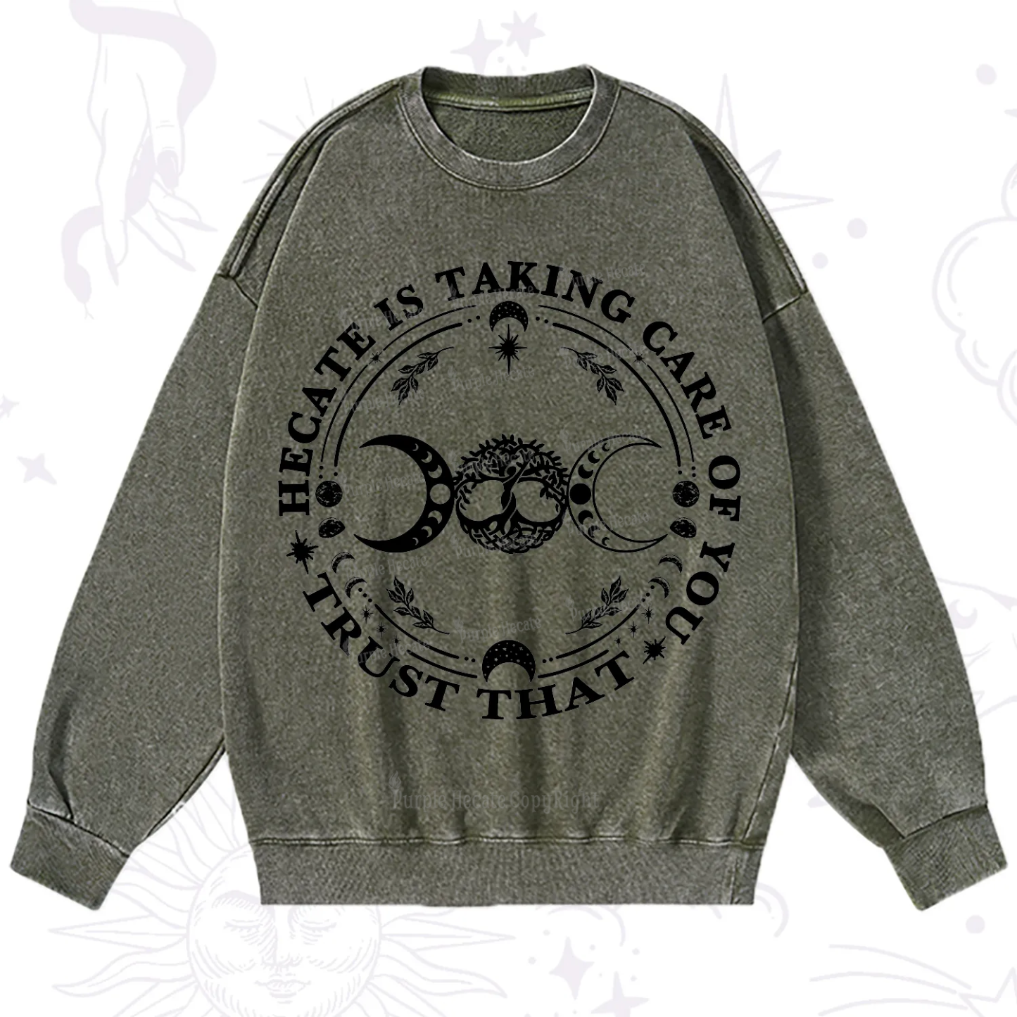 Purplehecate Hecate Is Taking Care Of You Washed Sweatshirt