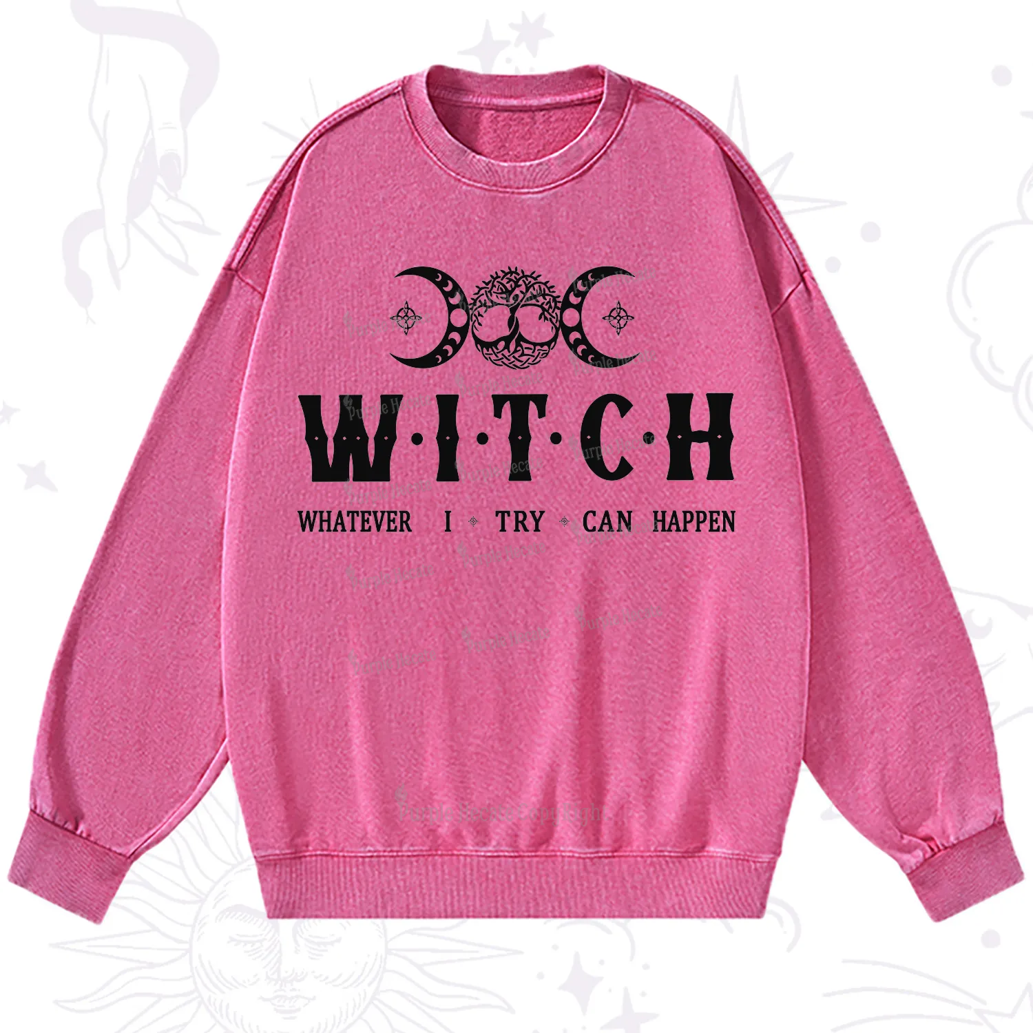 Purplehecate What I Try Can Happen Washed Sweatshirt