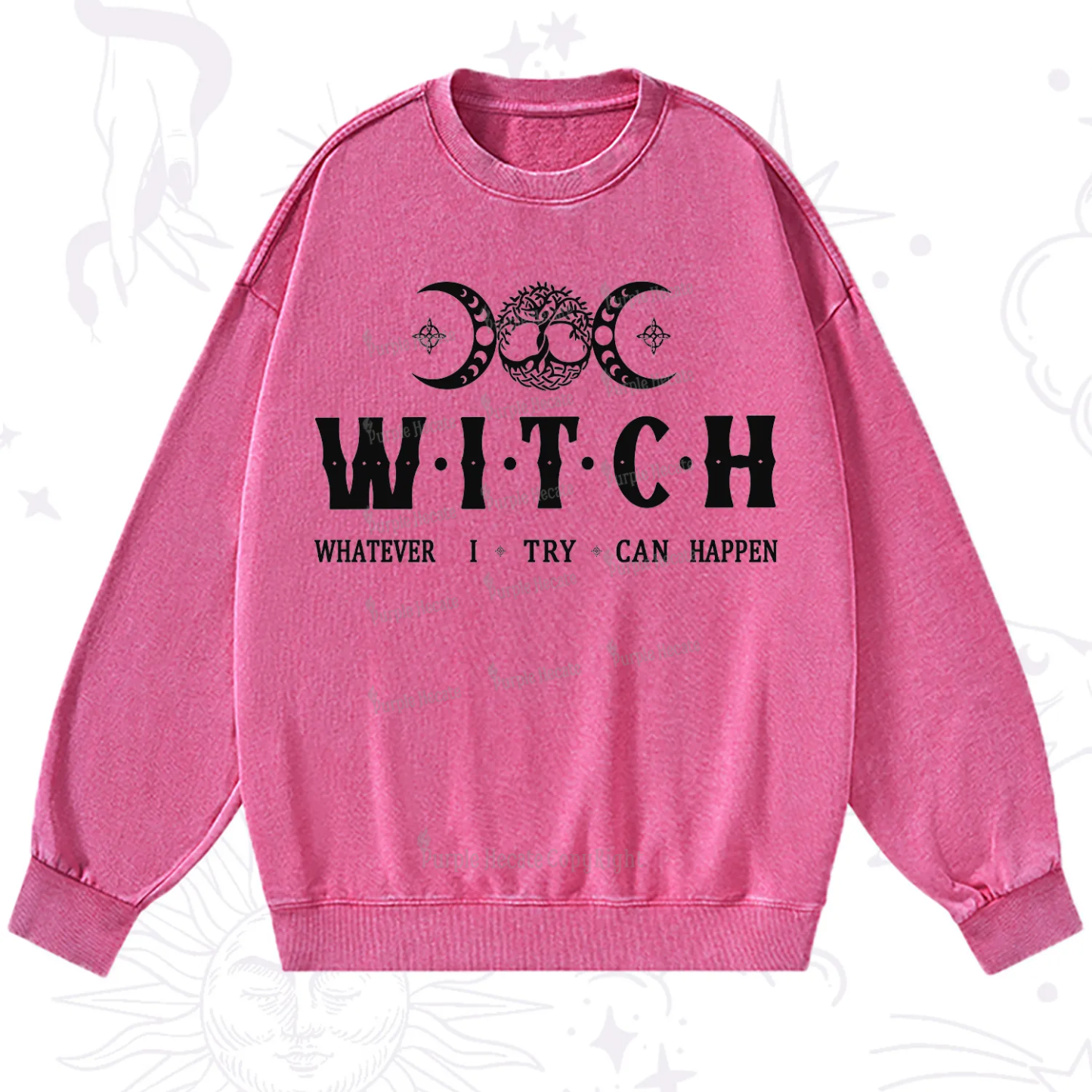 Purplehecate What I Try Can Happen Washed Sweatshirt