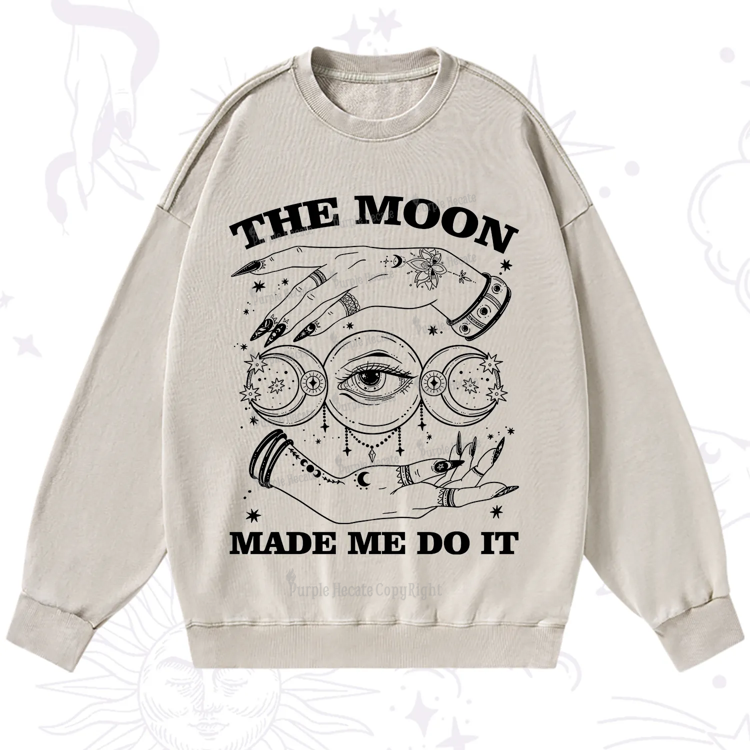 Purplehecate Funny The Moon Made Me Do It Washed Sweatshirt