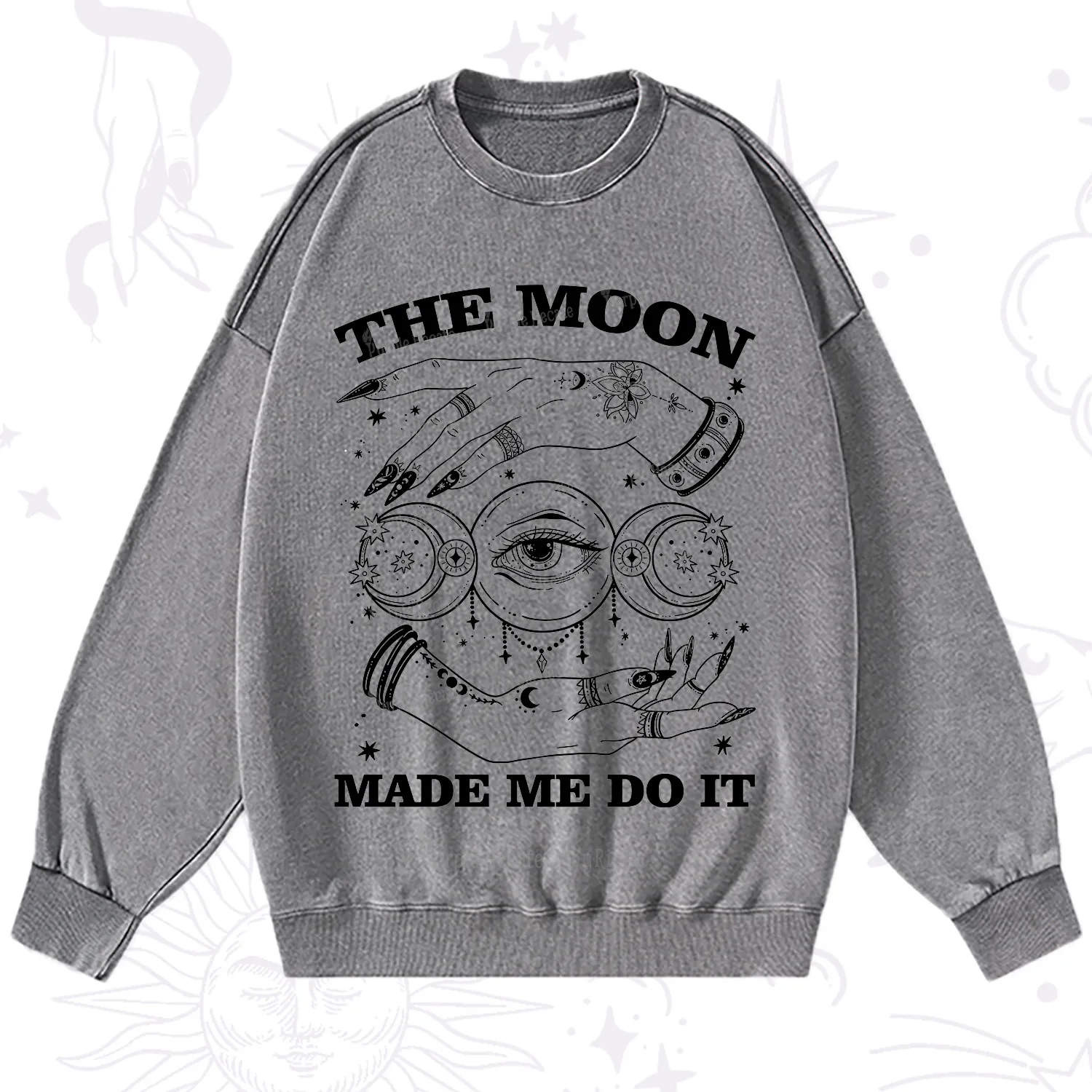 Purplehecate Funny The Moon Made Me Do It Washed Sweatshirt