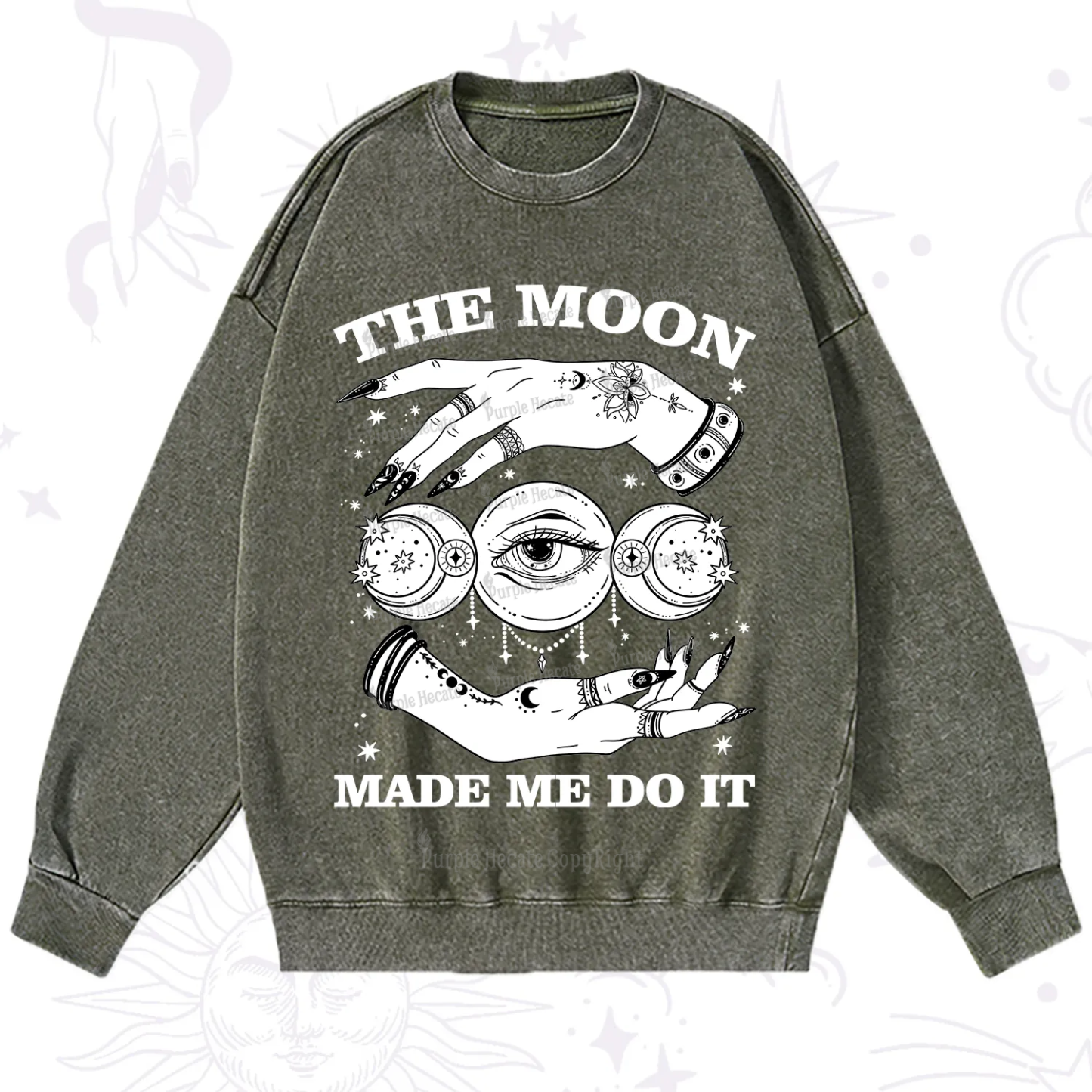 Purplehecate Funny The Moon Made Me Do It Washed Sweatshirt