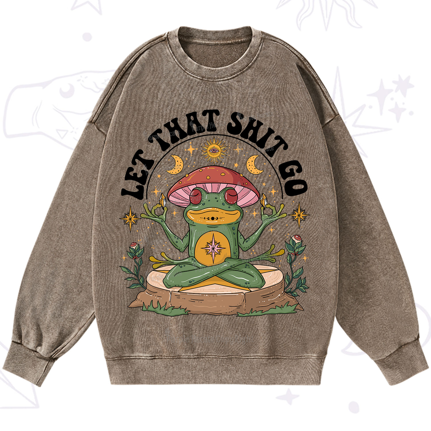 Purplehecate Let That Shit Go Washed Sweatshirt