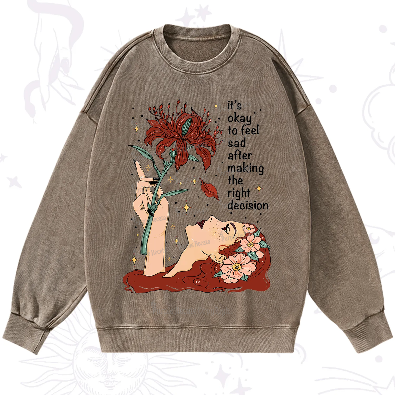 Purplehecate It's Okay To Feel Sad After Making The Right Decision Washed Sweatshirt