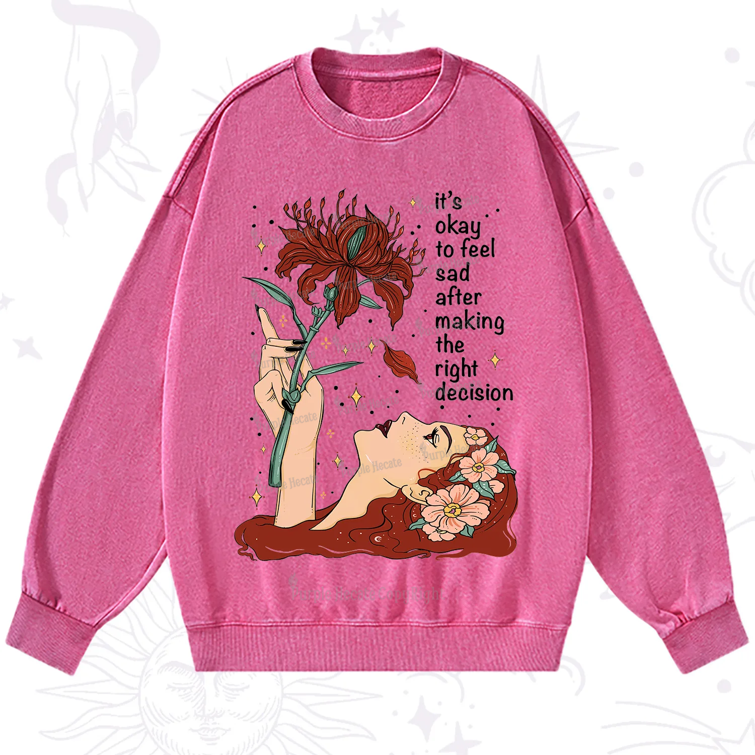 Purplehecate It's Okay To Feel Sad After Making The Right Decision Washed Sweatshirt