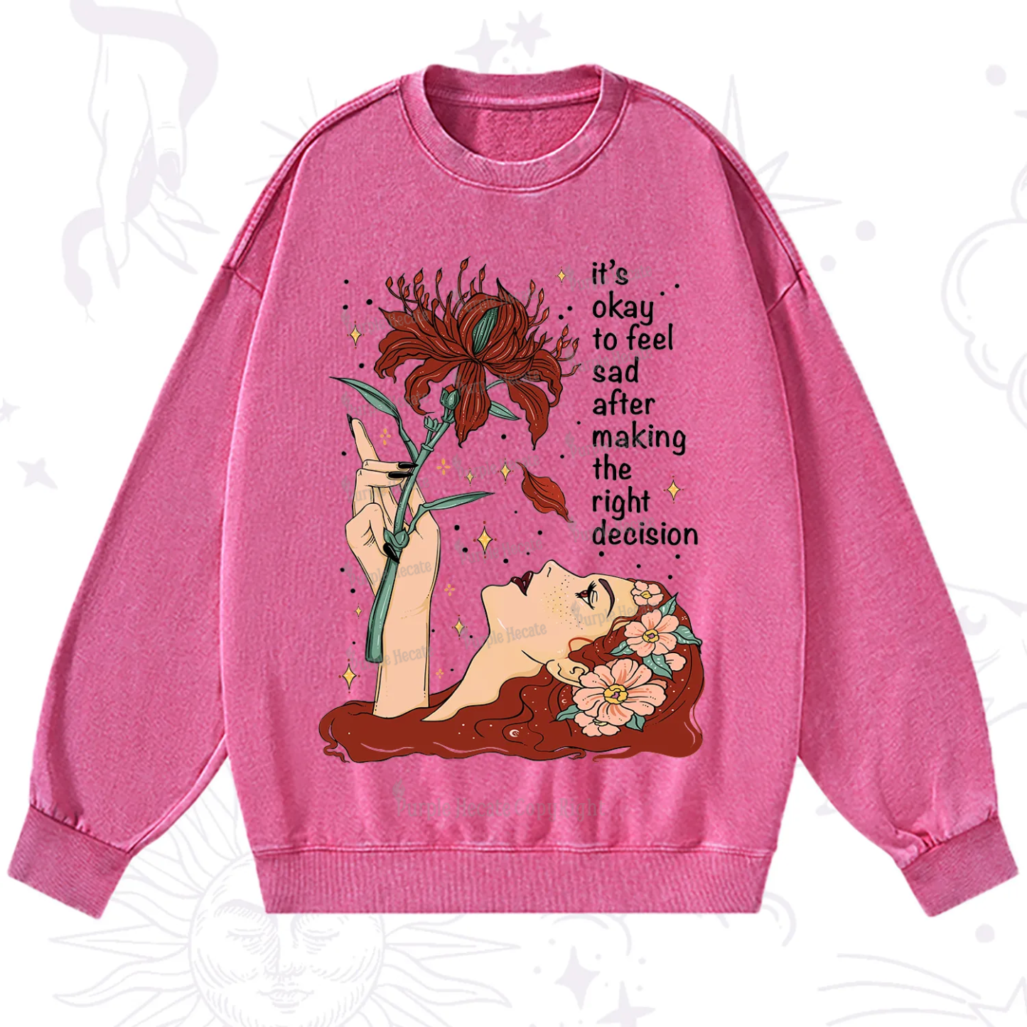 Purplehecate It's Okay To Feel Sad After Making The Right Decision Washed Sweatshirt