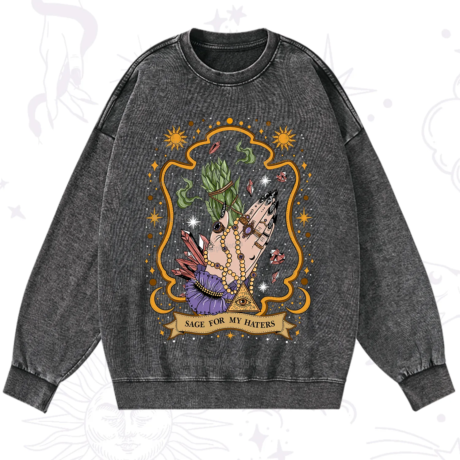 Purplehecate Sage For My Haters Washed Sweatshirt