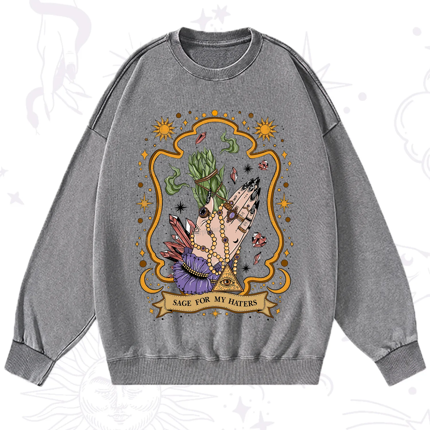 Purplehecate Sage For My Haters Washed Sweatshirt