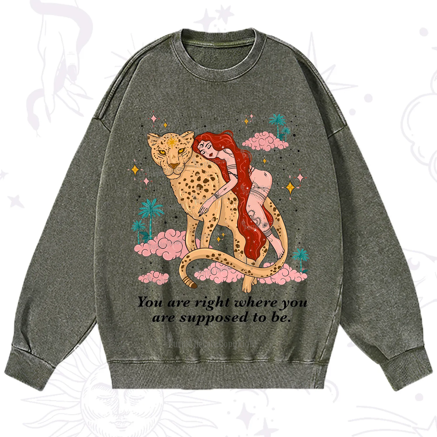 Purplehecate You Are Right Where You Are Supposed To Be Washed Sweatshirt