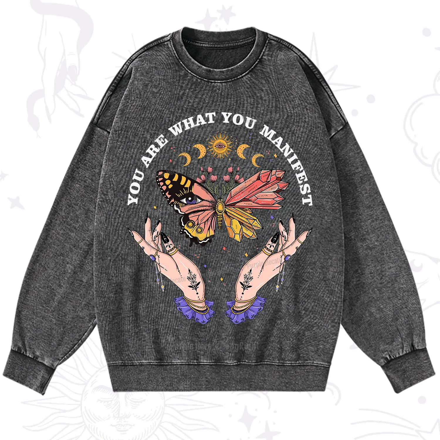 Purplehecate You Are What You Manifest Washed Sweatshirt