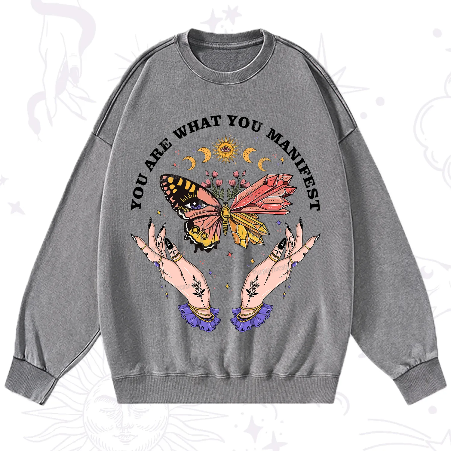 Purplehecate You Are What You Manifest Washed Sweatshirt
