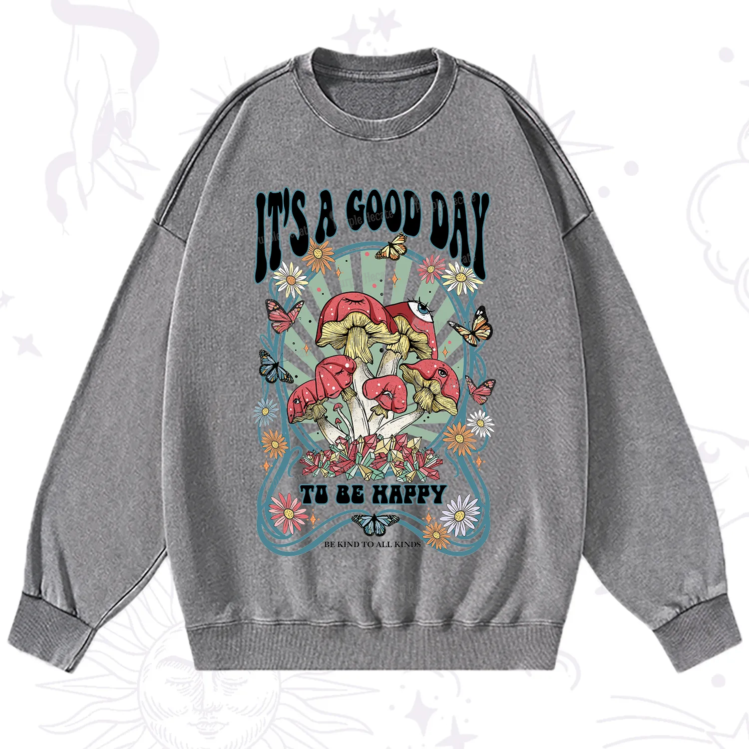 Purplehecate It's A Good Day To Be Happy Washed Sweatshirt
