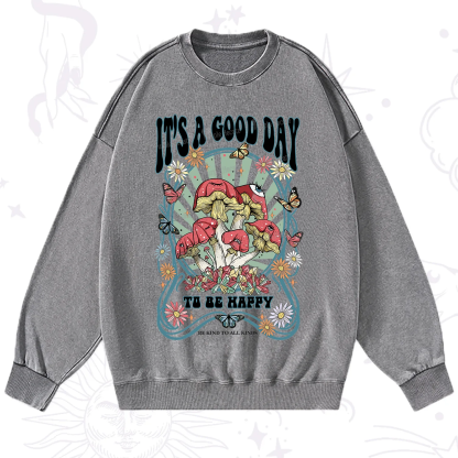 Purplehecate It's A Good Day To Be Happy Washed Sweatshirt