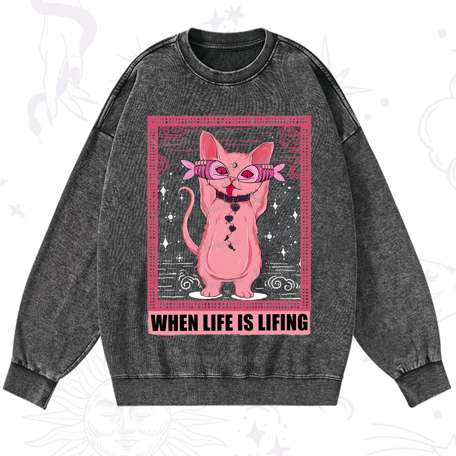 Purplehecate When Life Is Lifting Washed Sweatshirt