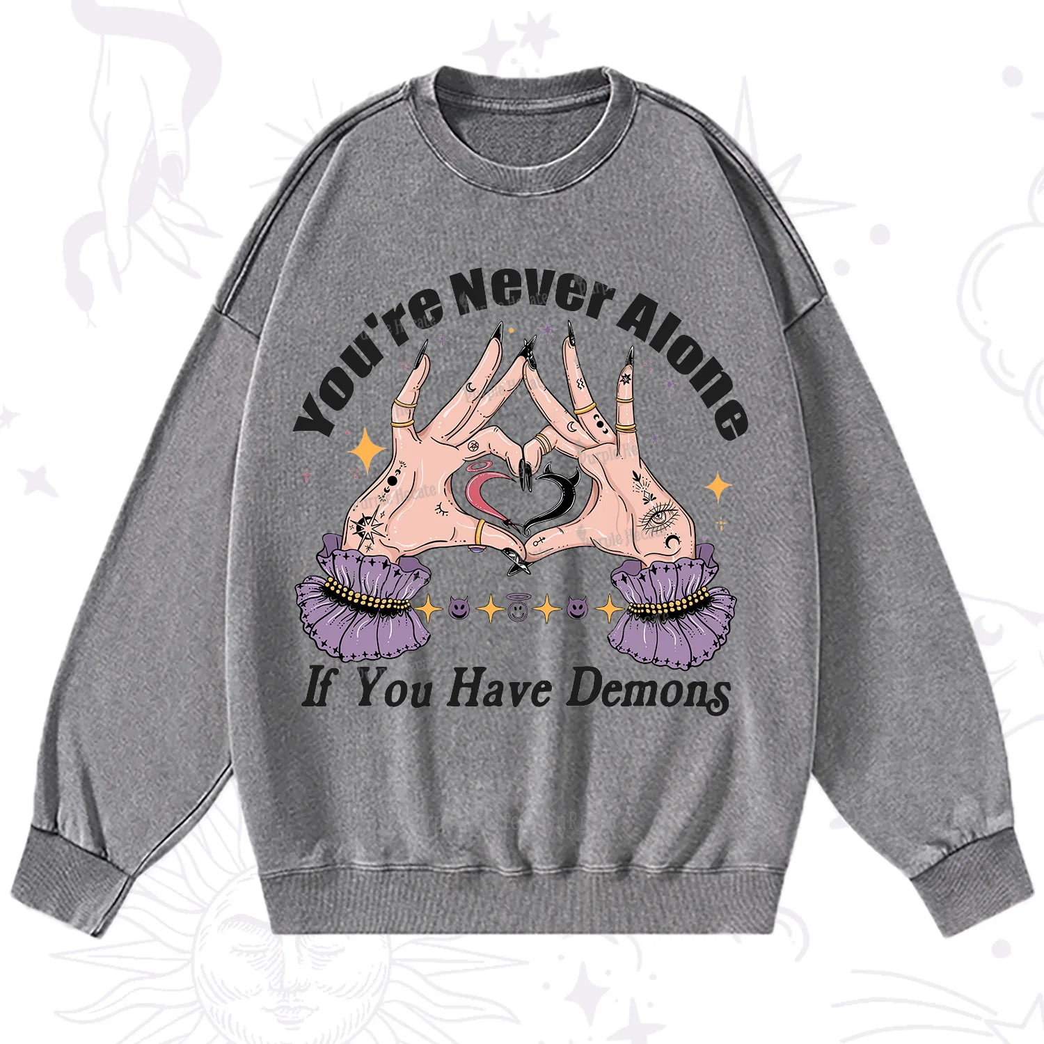 Purplehecate You're Never Alone If You Have Demons Washed Sweatshirt
