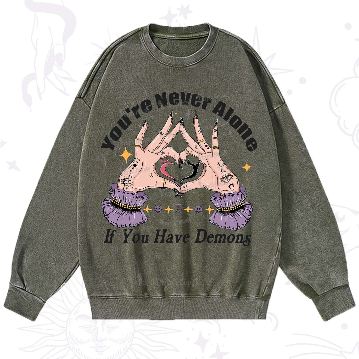 Purplehecate You're Never Alone If You Have Demons Washed Sweatshirt