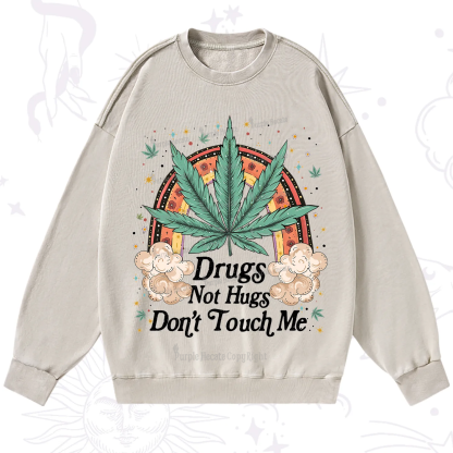 Purplehecate Drugs Not Hugs Washed Sweatshirt