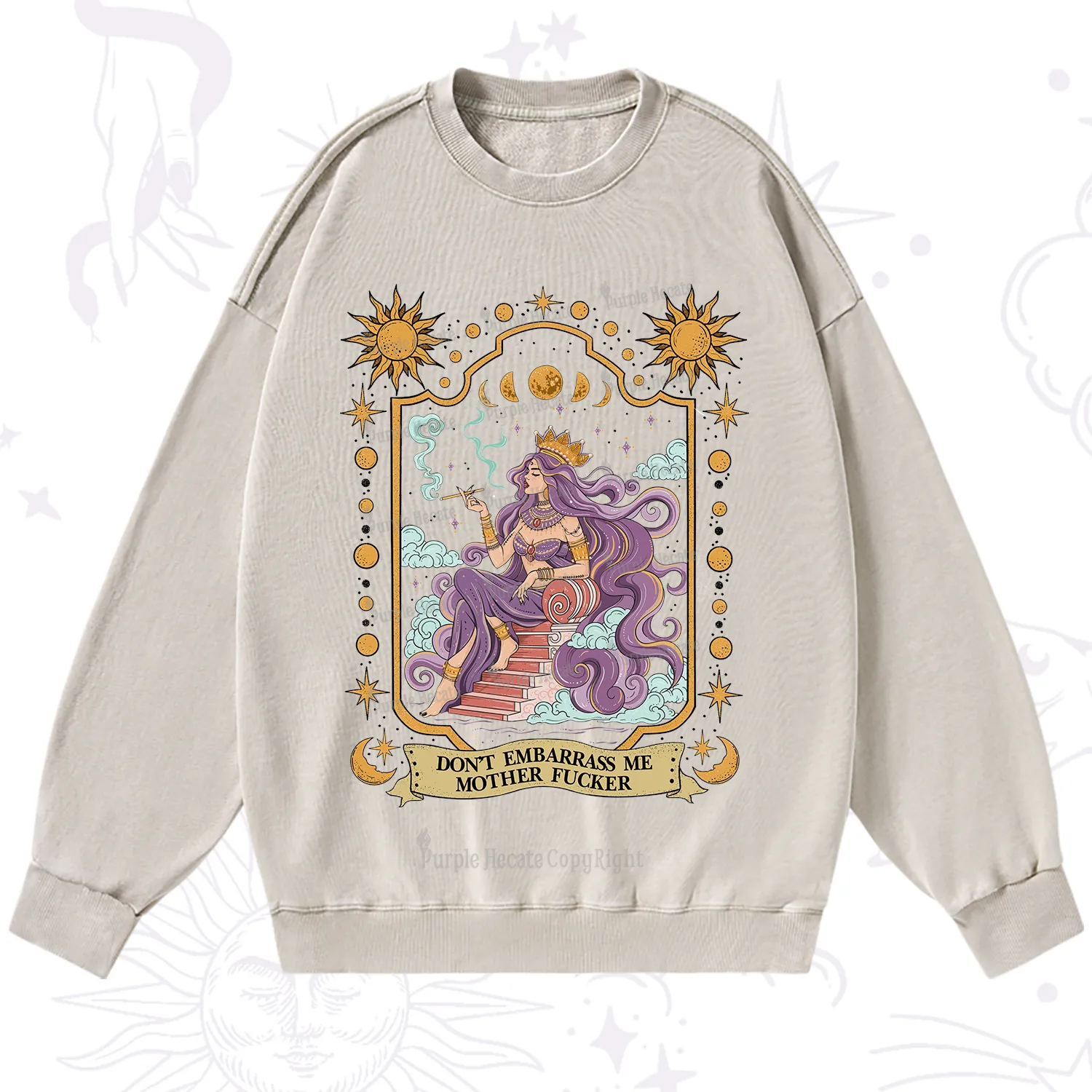 Purplehecate Don't Embarrass Me Mother Fucker Washed Sweatshirt