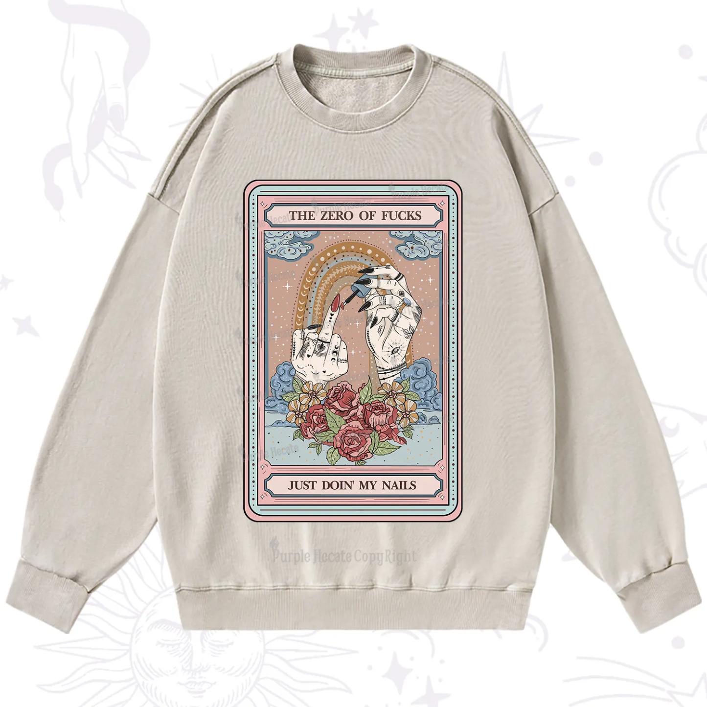 Purplehecate The Zero of Fucks Just Doin' My Nails Tarot Washed Sweatshirt
