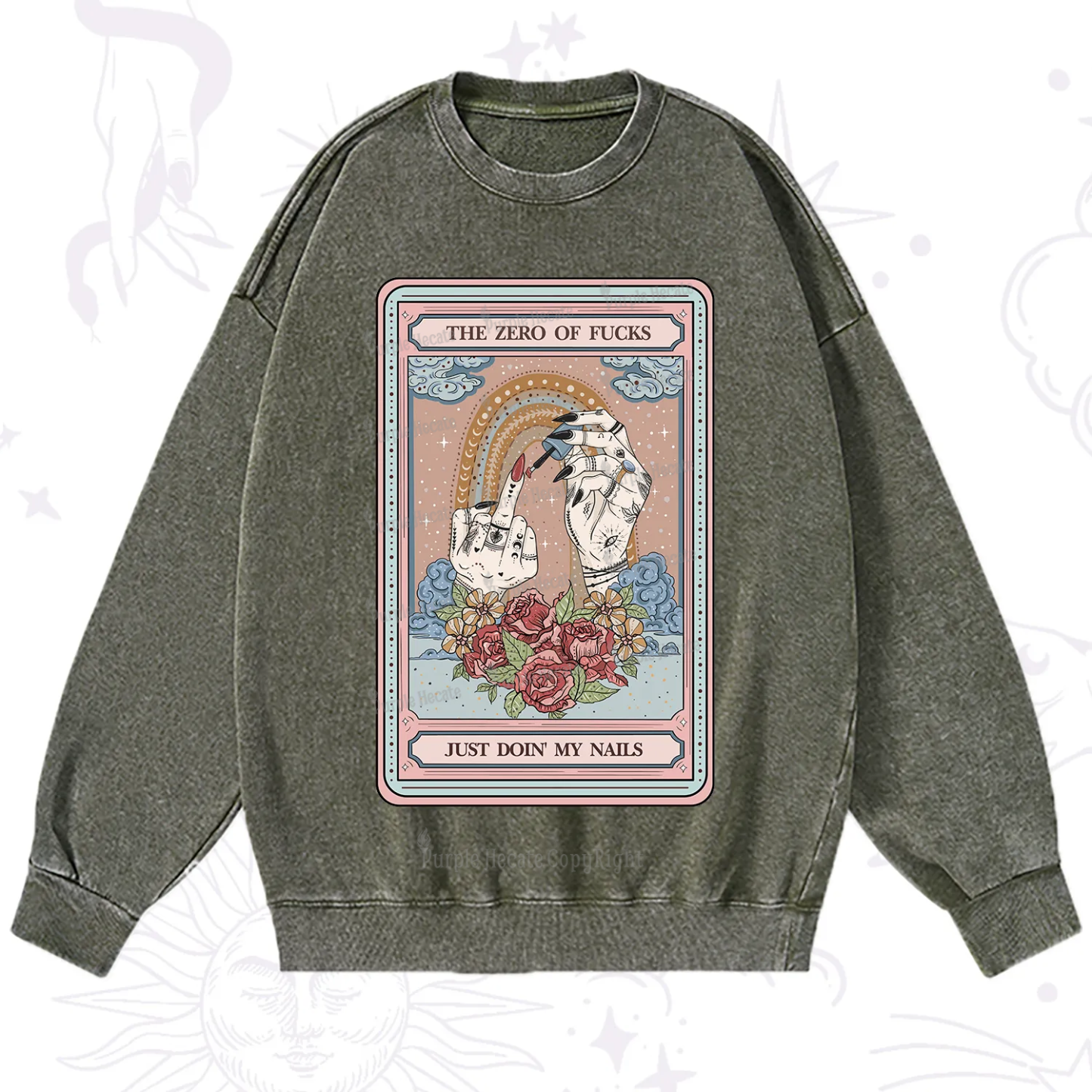 Purplehecate The Zero of Fucks Just Doin' My Nails Tarot Washed Sweatshirt