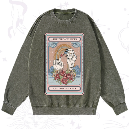 Purplehecate The Zero of Fucks Just Doin' My Nails Tarot Washed Sweatshirt
