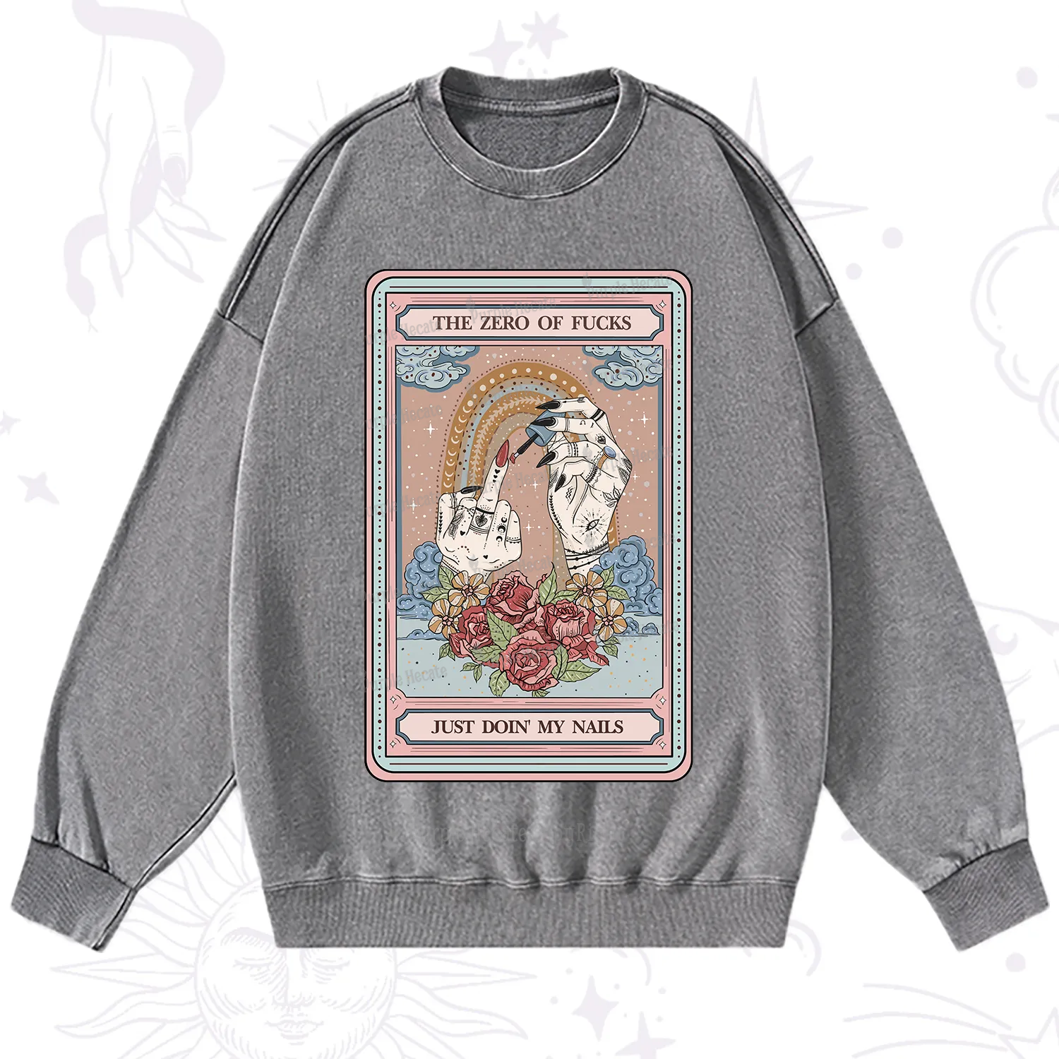Purplehecate The Zero of Fucks Just Doin' My Nails Tarot Washed Sweatshirt