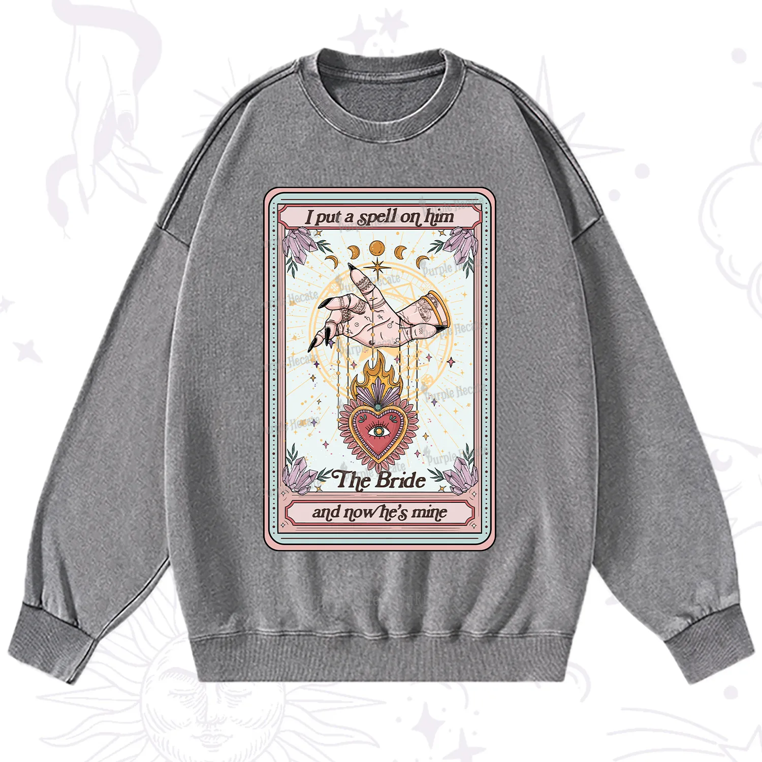 Purplehecate I Put A Spell On Him And Now He's Mine Washed Sweatshirt