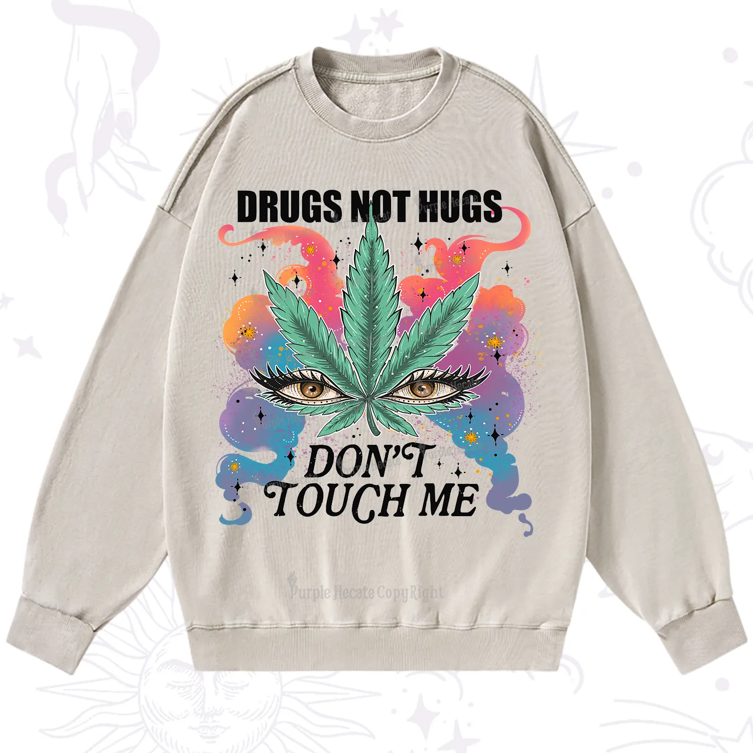 Purplehecate Drugs Not Hugs Washed Sweatshirt