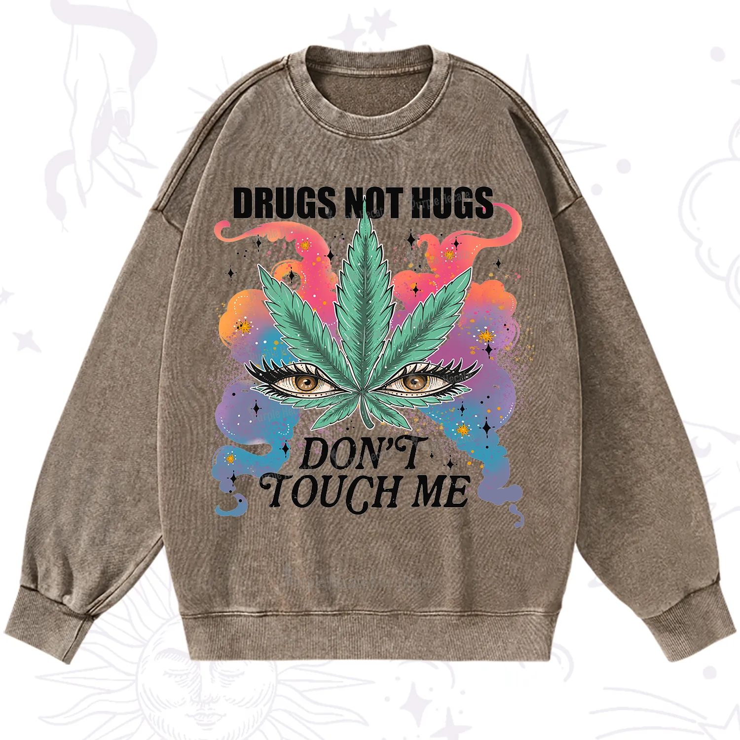 Purplehecate Drugs Not Hugs Washed Sweatshirt