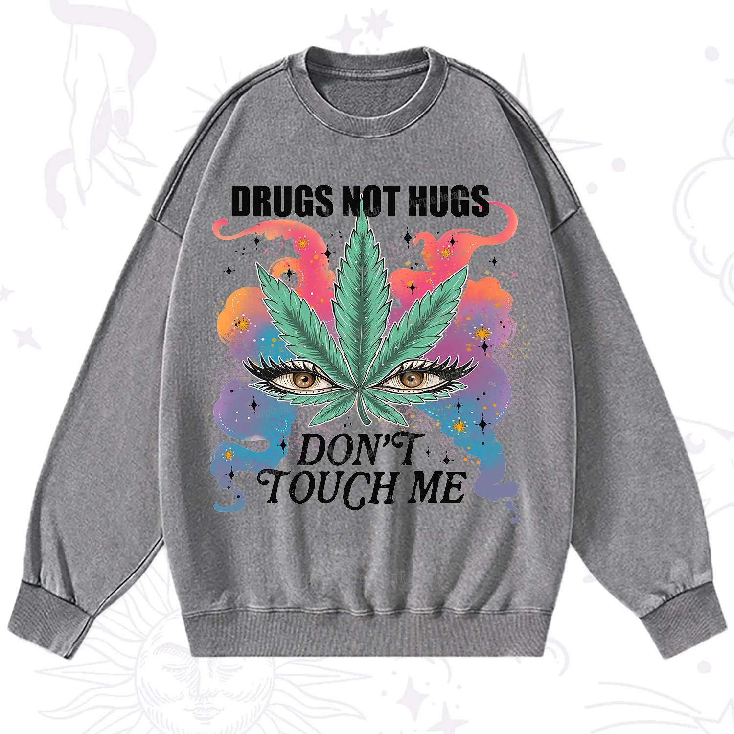 Purplehecate Drugs Not Hugs Washed Sweatshirt