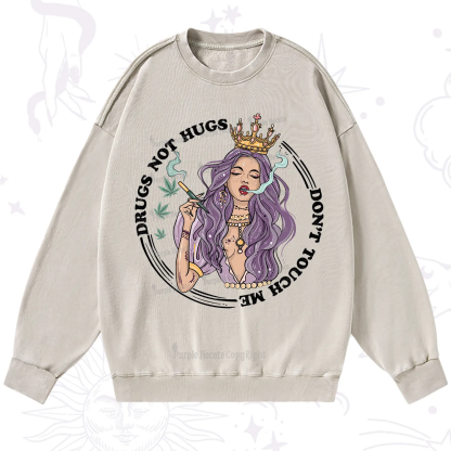 Purplehecate Weed Be Sarcastic Washed Sweatshirt