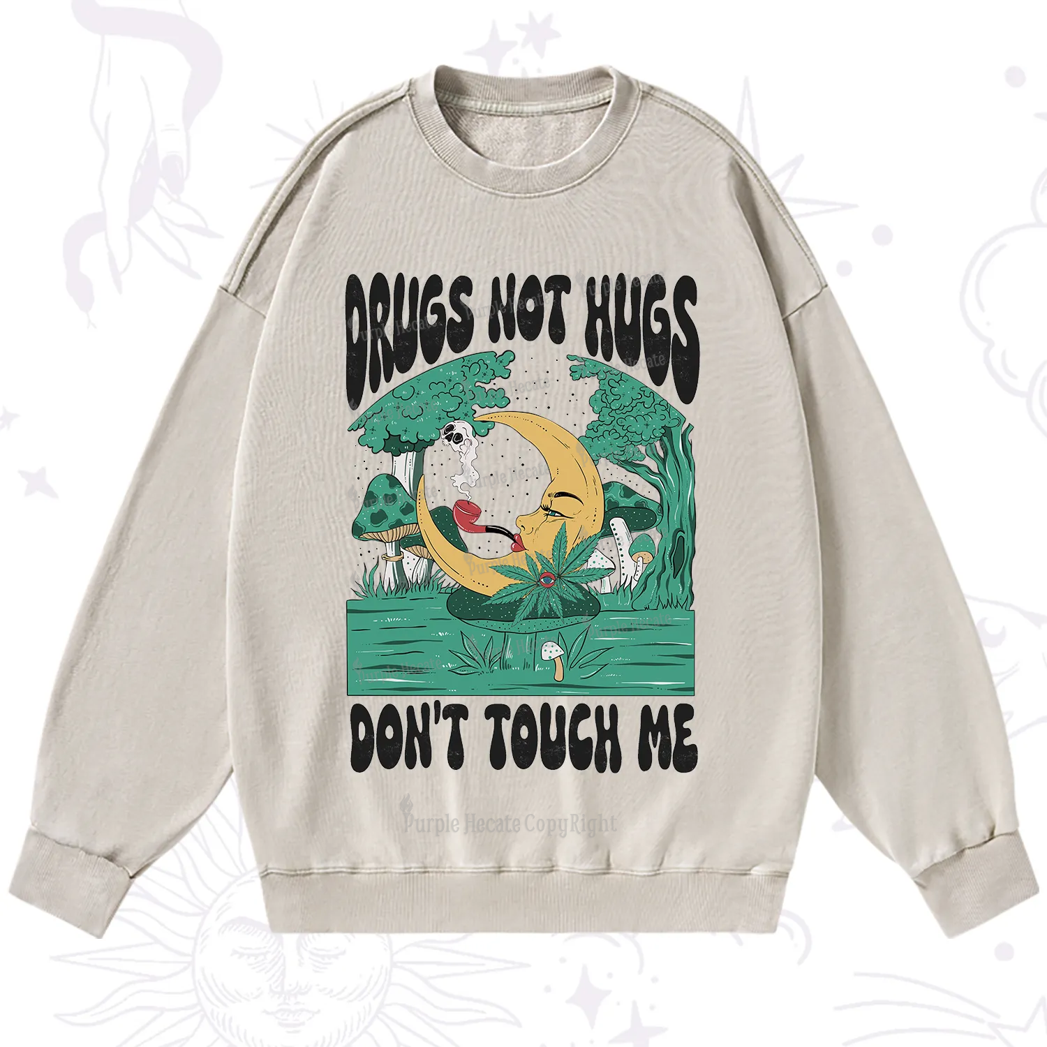 Purplehecate Drugs Not Hugs Don't Touch Me Washed Sweatshirt
