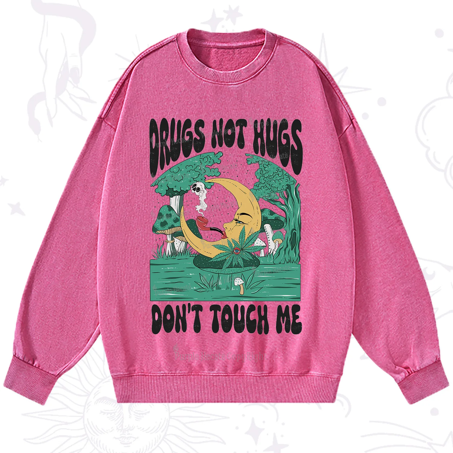 Purplehecate Drugs Not Hugs Don't Touch Me Washed Sweatshirt