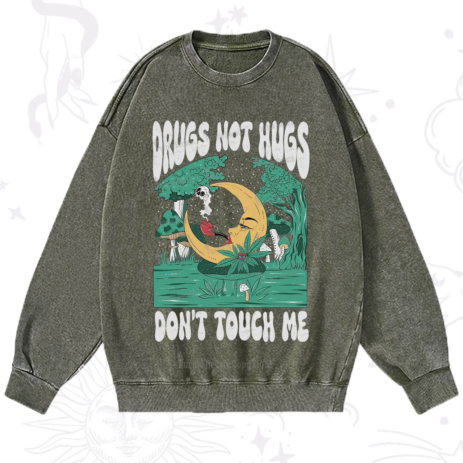 Purplehecate Drugs Not Hugs Don't Touch Me Washed Sweatshirt