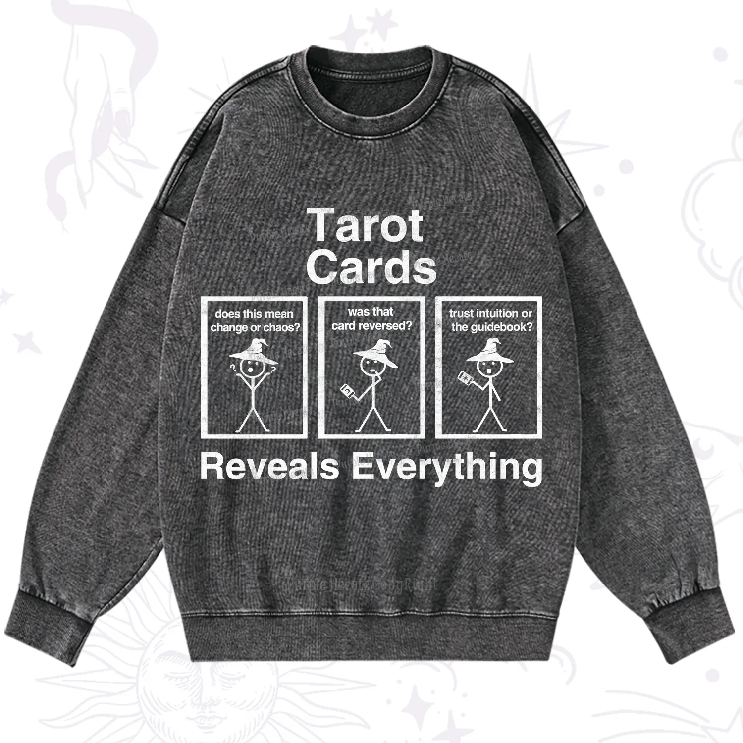 Purplehecate Tarot Card Reveals Everything Washed Sweatshirt