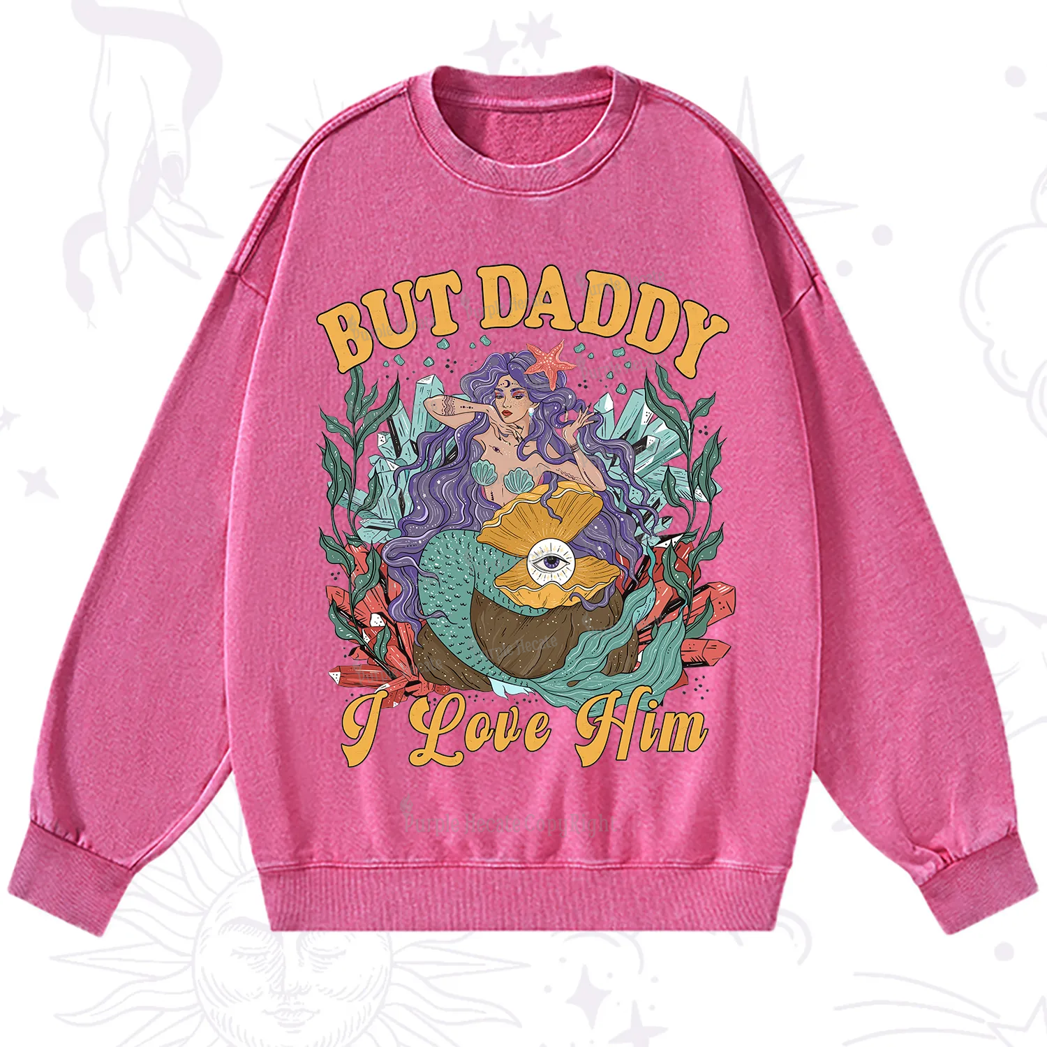 Purplehecate But Daddy I Love Him Washed Sweatshirt