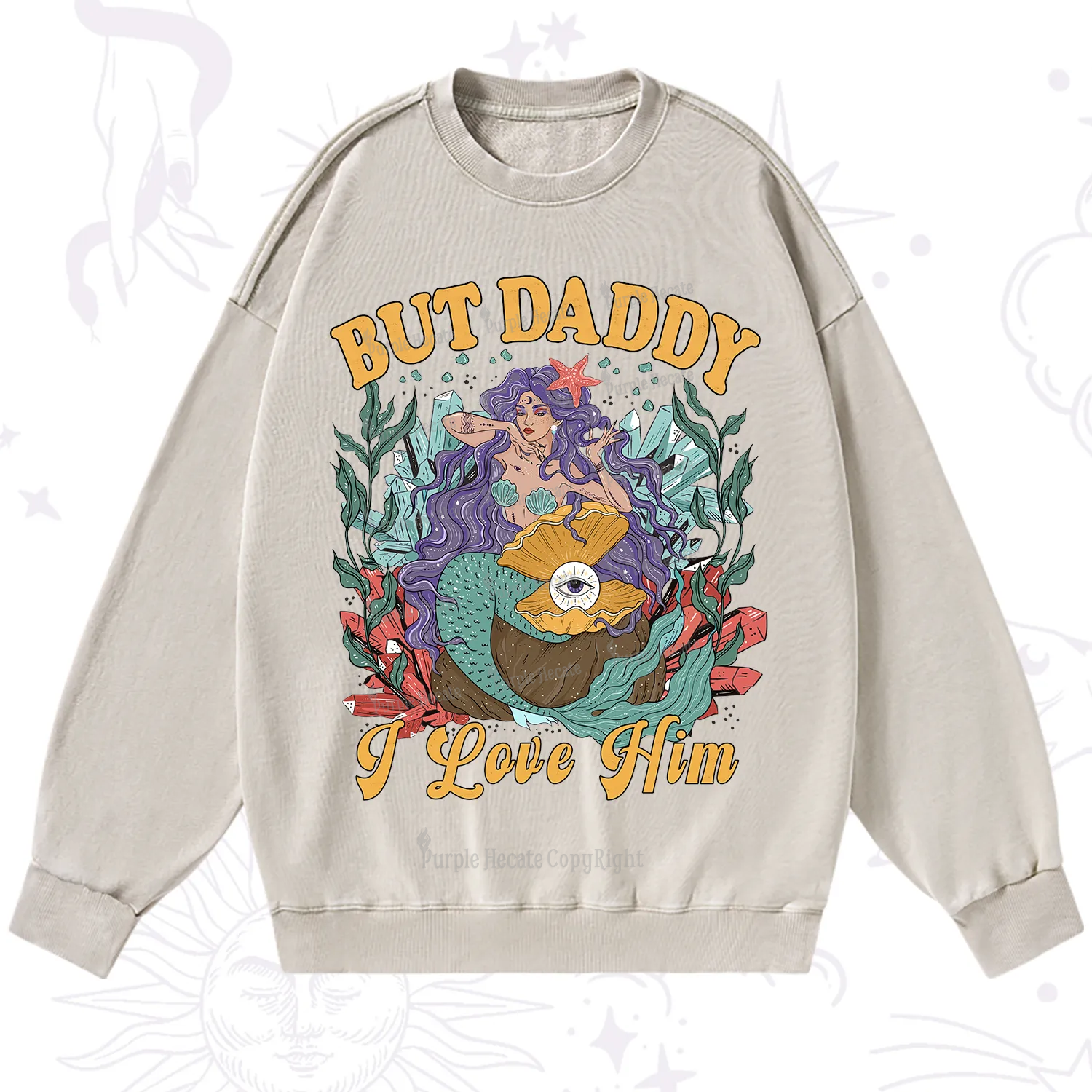 Purplehecate But Daddy I Love Him Washed Sweatshirt
