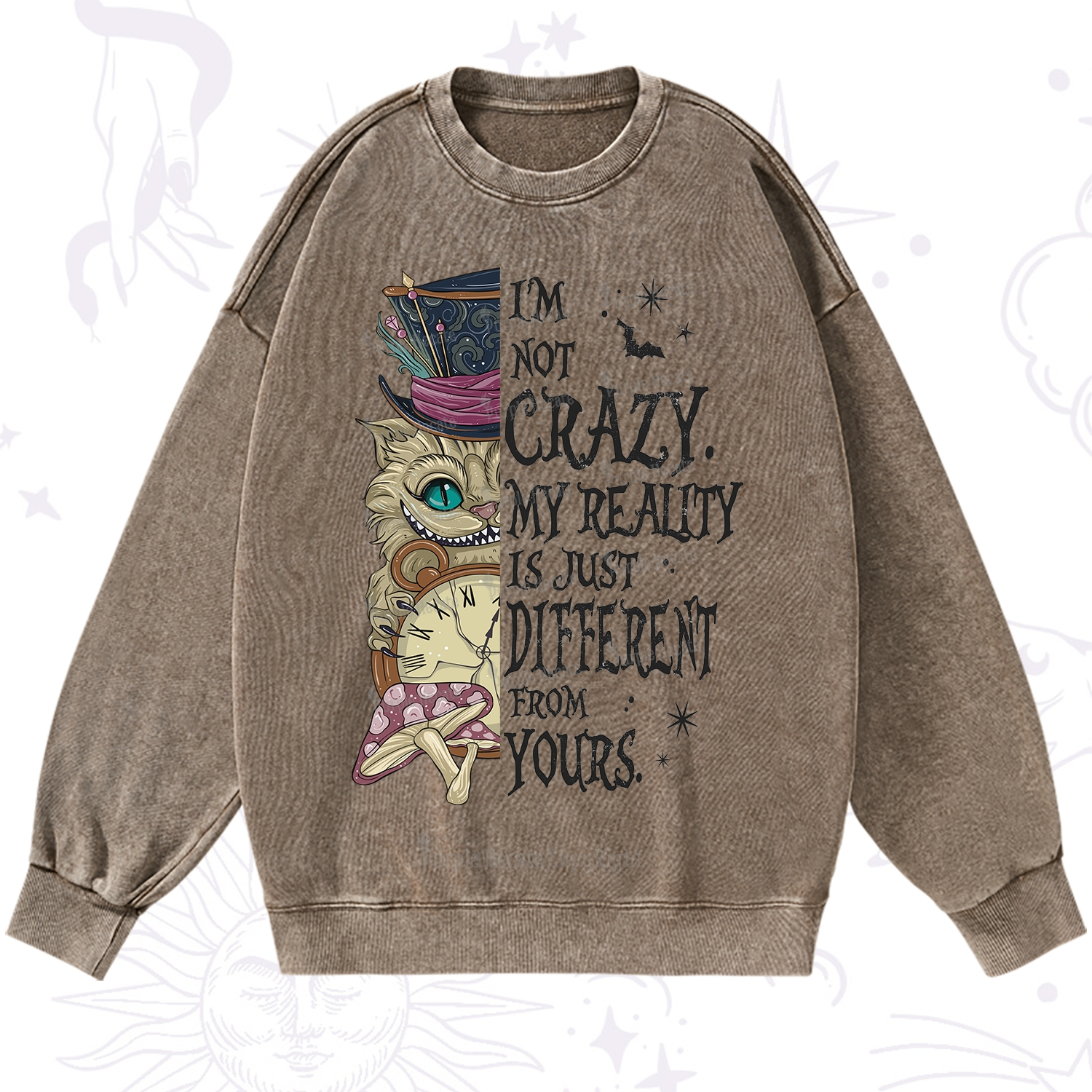 Purplehecate I'm Not Crazy My Reality Is Just Different From Yours Washed Sweatshirt