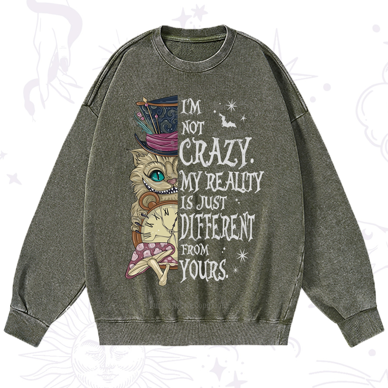 Purplehecate I'm Not Crazy My Reality Is Just Different From Yours Washed Sweatshirt