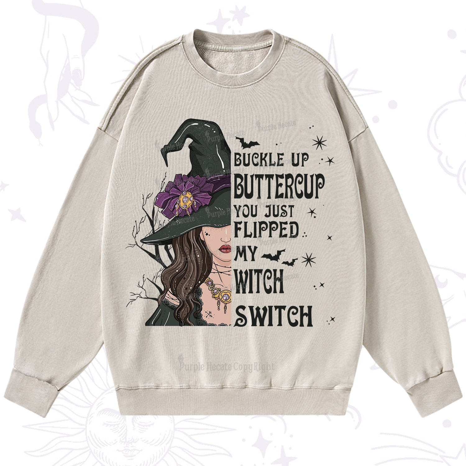 Purplehecate Buckle Up Buttercup You Just Flipped My Witch Switch Washed Sweatshirt