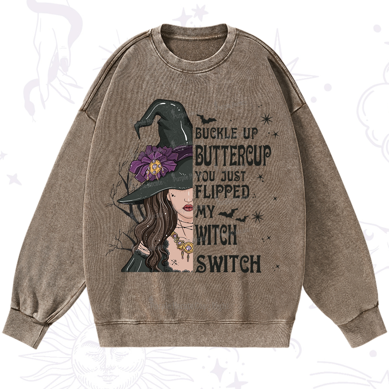 Purplehecate Buckle Up Buttercup You Just Flipped My Witch Switch Washed Sweatshirt