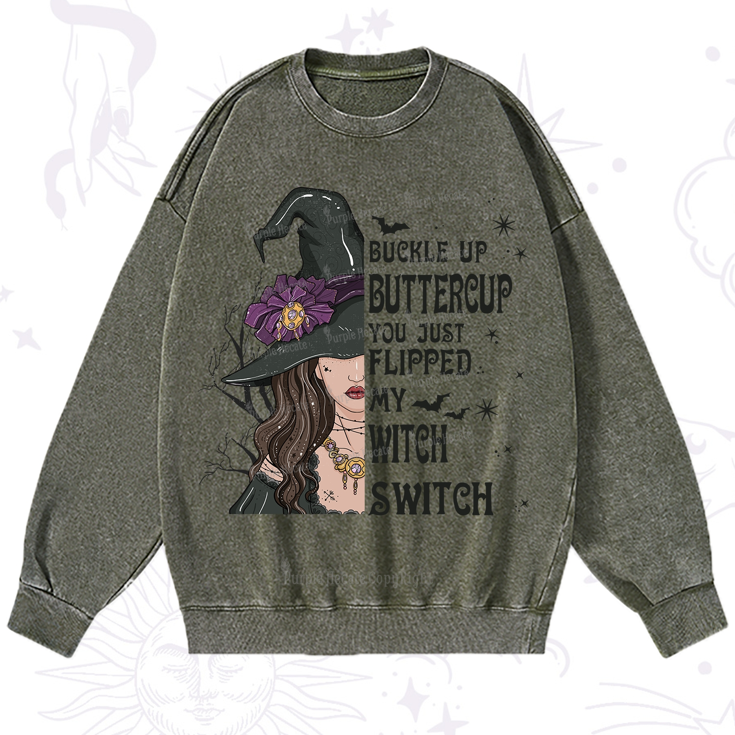 Purplehecate Buckle Up Buttercup You Just Flipped My Witch Switch Washed Sweatshirt