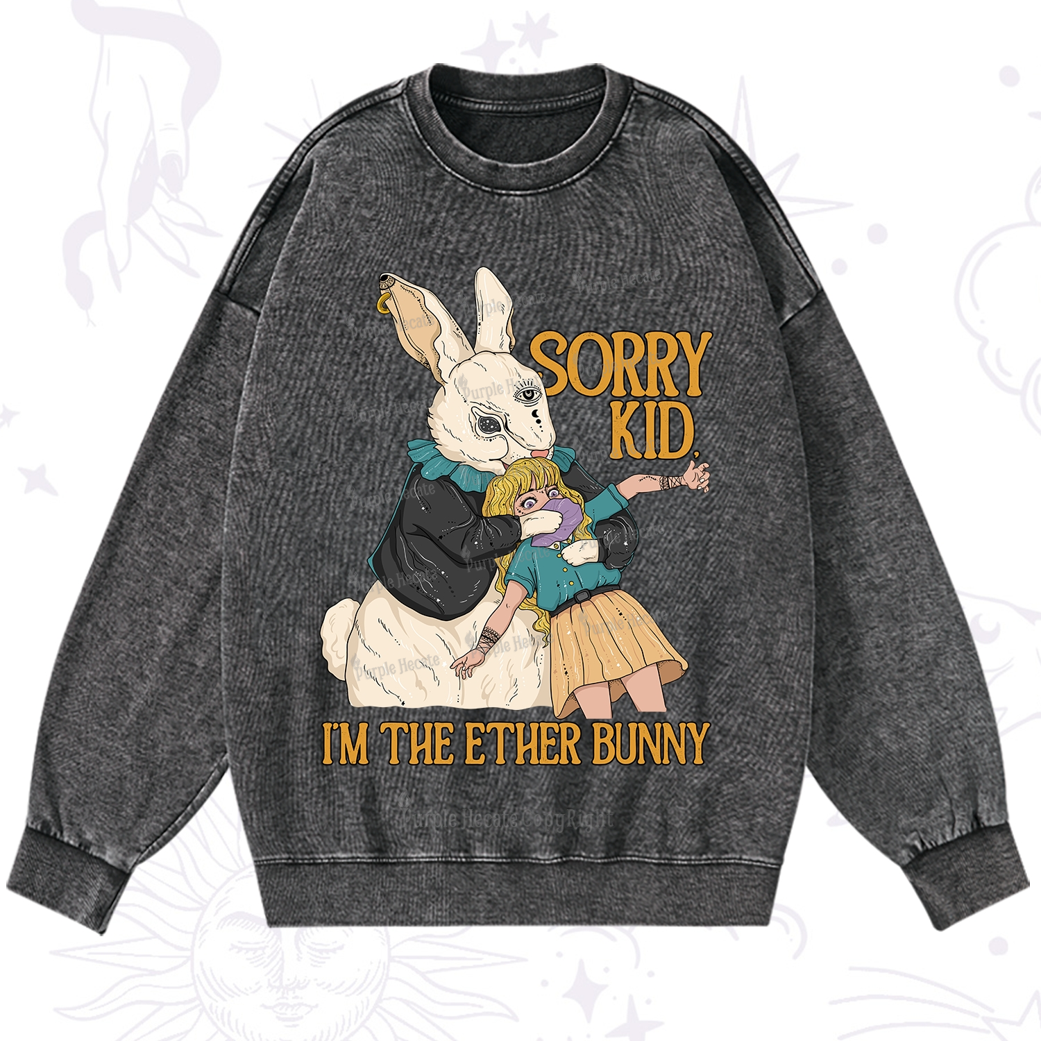 Purplehecate Sorry Kid I'm Easter Bunny Washed Sweatshirt