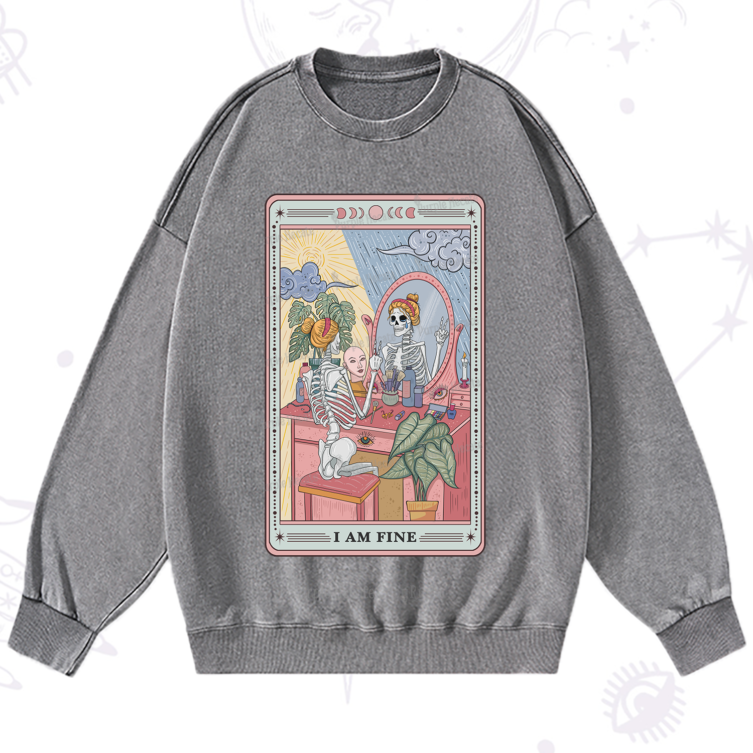Purplehecate I Am Fine Tarot Card Washed Sweatshirt