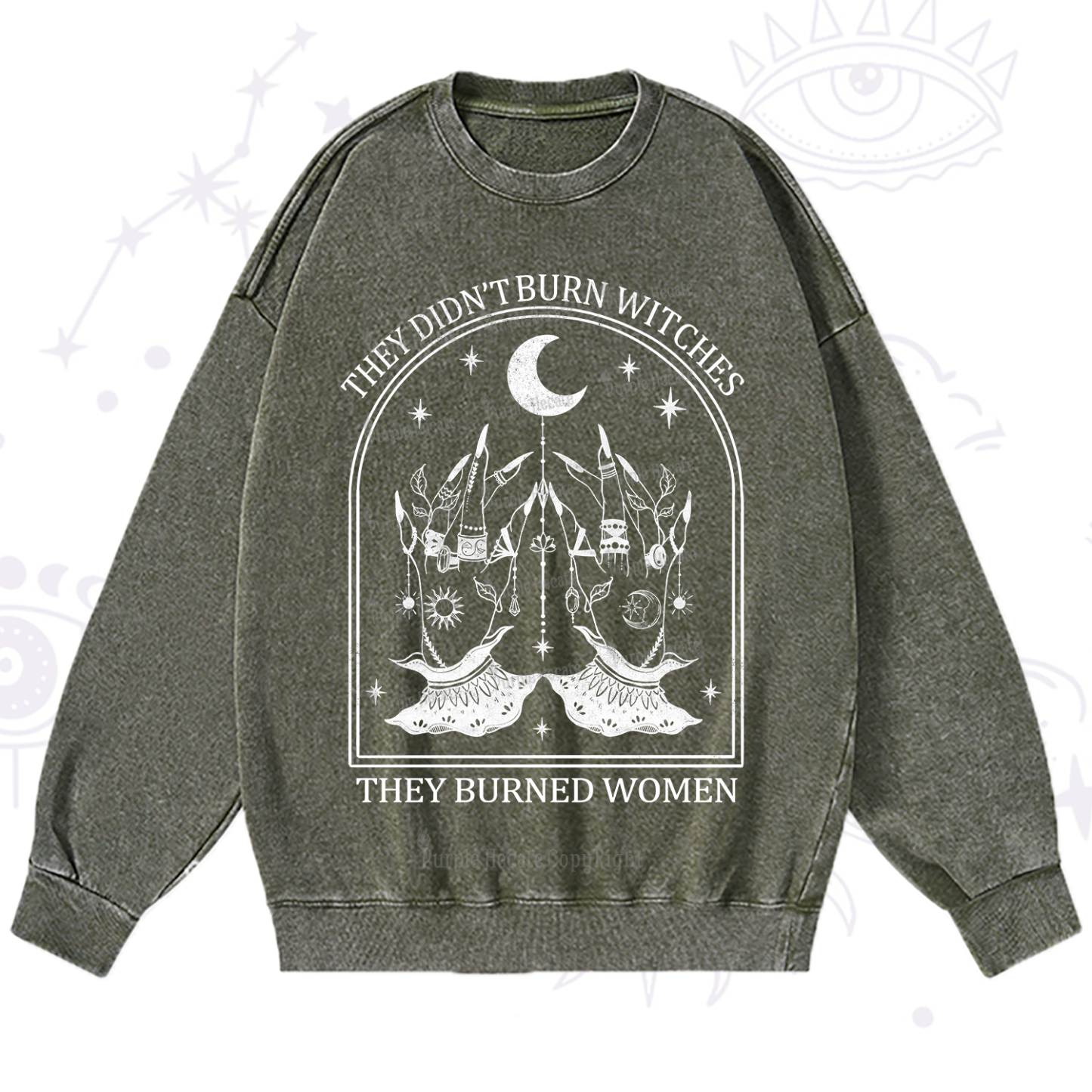 Purplehecate They Didn't Burn Witches Washed Sweatshirt