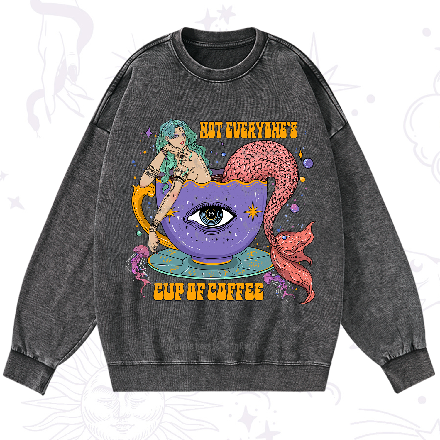 Purplehecate Not Everyone's Cup Of Coffee Washed Sweatshirt