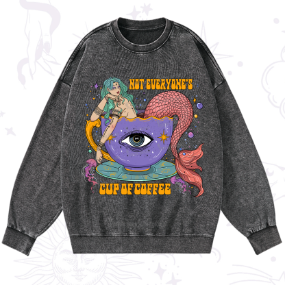 Purplehecate Not Everyone's Cup Of Coffee Washed Sweatshirt